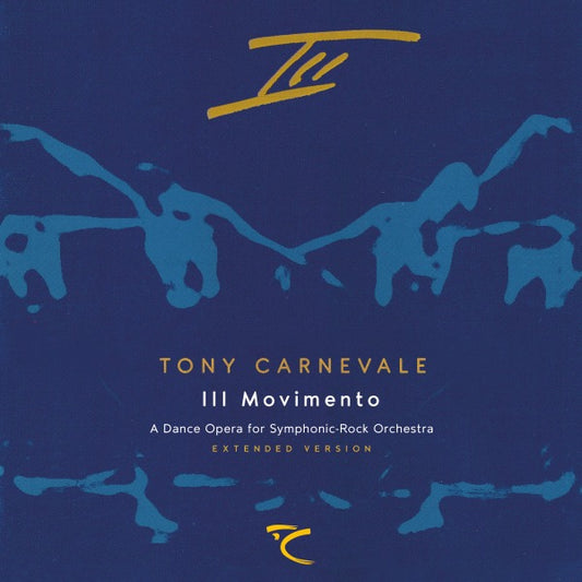 III Movimento - Extended Version 2023 (Tony Carnevale)
